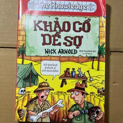 Khảo Cổ Dễ Sợ