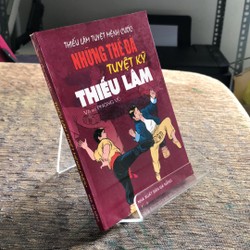 NHỮNG THẾ ĐÁ TUYỆT KỸ THIẾU LÂM