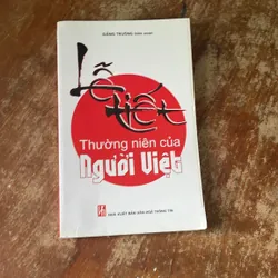 LỄ TIẾT THƯỜNG NIÊN CỦA NGƯỜI VIỆT- ĐĂNG TRƯỜNG BIÊN SOẠN
