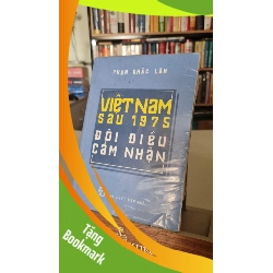 (TẶNG BOOKMARK) Việt Nam sau 1975 đôi điều cảm nhận - Phạm Khắc Lãm Sách lịch sử - triết học RBK0302