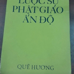 LƯỢC SỬ PHẬT GIÁO ẤN ĐỘ