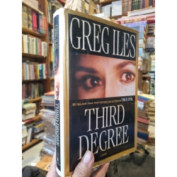 Third Degree - Greg Iles