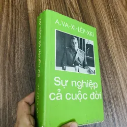 sách Sự nghiệp cả cuộc đời -Nguyên soái Liên Xô Aleksandr Vasilevsky 1023231