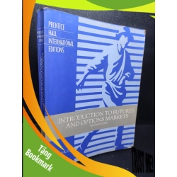 (TẶNG BOOKMARK) Introduction to futures and options markets second edition John Hull mới 80% ố (ngoại văn) RBK2701