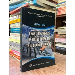 Giáo trình phân tích thiết kế hệ thống thông tin theo hướng đối tượng - nhiều tác giả