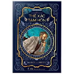 Thể Xác Và Tâm Hồn (Bìa Cứng) - Maxence Van der Meersch 331664