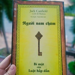 Người nam châm- Bí mật của Luật hấp dẫn - Tác giả Jack Canfield (Hàng chính hãng, mới 85%) 183930