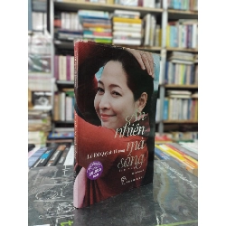 An nhiên mà sống - Lê Đỗ quỳnh Hương 126899