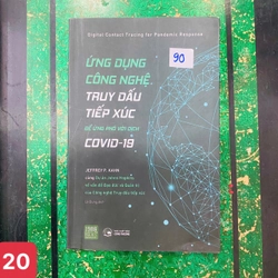 Ứng Dụng Công Nghệ Truy Dấu Tiếp Xúc Để Ứng Phó Với Covid-19 - Jeffrey P Kahn - số 20