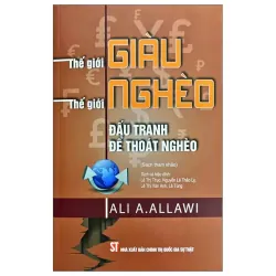 Thế Giới Giàu - Thế Giới Nghèo - Đấu Tranh Để Thoát Nghèo