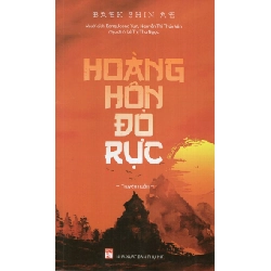 Hoàng hôn đỏ rực - Beak Shin Ae - 2017 - Văn Học