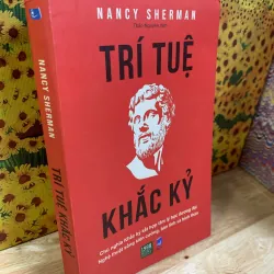 Trí Tuệ Khắc Kỷ - Nancy Sherman