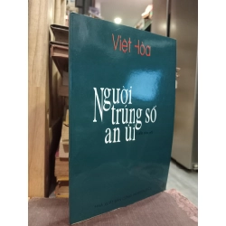 Người trúng số an ủi - Việt Hòa