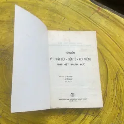 TỪ ĐIỂN KỸ THUẬT ĐIỆN- ĐIỆN TỬ- VIỄN THÔNG ANH - VIỆT- PHÁP- ĐỨC 785220