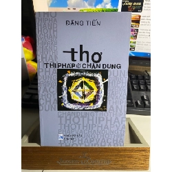 Thơ Thi Pháp và Chân Dung- Đặng Tiến