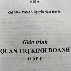 GIÁO TRÌNH QUẢN TRỊ KINH DOANH(Tập I) 760780