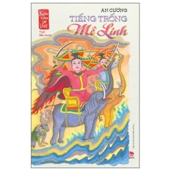 Ngàn Năm Sử Việt - Thời Bắc Thuộc - Tiếng Trống Mê Linh (2025) - An Cương