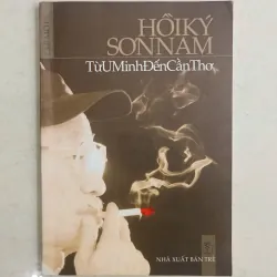 Hồi ký Sơn Nam: Từ U Minh Đến Cần Thơ🌻 703916