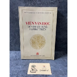 Viện văn học 50 năm xây dựng và phát triển (sách mới 85%) Sách văn học STB0302