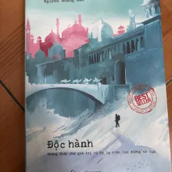 Độc Hành - Những khám phá giá trị và kỳ lạ trên con đường tơ lụa