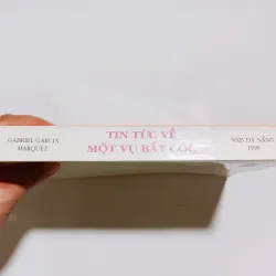 Tin Tức Về Một Vụ Bắt Cóc - Gabriel Garcia Marquez 
Tác giả đạt giải Nobel Văn Học 1982 936398