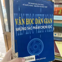 Văn Học Dân Gian Những Tác Phẩm Chọn Lọc - Bùi Mạnh Nhị