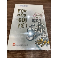 Fừn Nèn - Củi Tết-Tác giả Y Phương- Truyện Ngắn