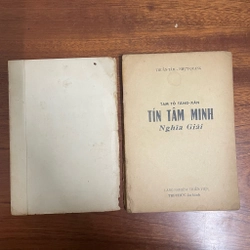 [Sách Xưa] - II Đại Sư Tăng Xán _ Tín Tâm Minh _ Nghĩa Giải - Thuần Tâm, Nhựt Quang - 1974 494904