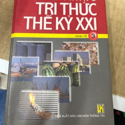 Hành trang tri thức thế ký XXI - Kinh tế 3