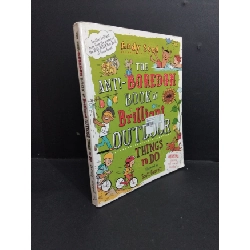 [Phiên Chợ Sách Cũ] The anti-boredom book of brilliant outdoor things to do 2303