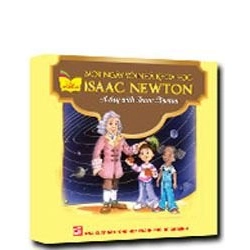 Một ngày với nhà khoa học Isaac Newton mới 100% Tủ sách gặp gỡ danh nhân 2014 HCM.PO