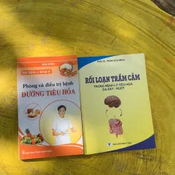 COMBO RỐI LOẠN TRẦM CẢM TRONG BỆNH LÝ TIÊU HOÁ DẠ DÀY-RUỘT &PHÒNG VÀ ĐIỀU TRỊ BỆNH tiêu h 