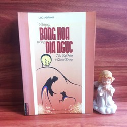 Những Bông Hoa Trong Địa Ngục - Luc Adrian