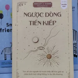 Sách: Ngược dòng tiền kiếp - TG: Shelley Akaehr (B3)
