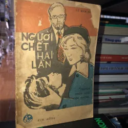 Người chết hai lần - Vũ Kim Dũng