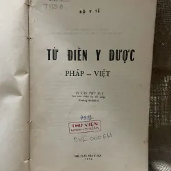TỪ ĐIỂN Y DƯỢC PHÁP - Việt -700 trang khổ lớn  926130