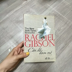 RACHEL GIBSON còn đó đam mê