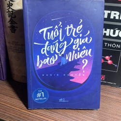 Tuổi trẻ đáng giá bao nhiêu