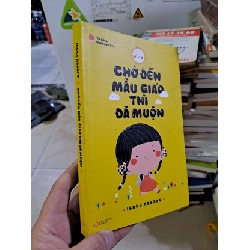 Chờ đến mẫu giáo thì đã muộn 2014 mới 80% ố vàng MẸ VÀ BÉ HCM2908 Rebooks.vn
