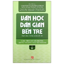 Văn Học Dân Gian Bến Tre - Tập 2 - Nhiều Tác Giả