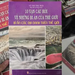 10 vạn câu hỏi về những bí ẩn của thế giới 1006284