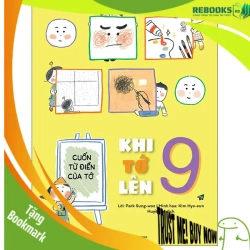 (TẶNG BOOKMARK) Khi tớ lên 9 - Cuốn từ điển của tớ - Park Sung-woo - 2023 - Tủ ong mật, Thiếu nhi