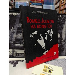 ROMÉO JULIETTE VÀ BÓNG TỐI 0 JAN ÔTSÊNASÊCH