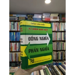 Từ Điển Anh - Việt Đồng Nghĩa - Phản nghĩa _ Trần Văn Điền