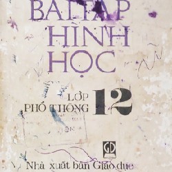 Bài tập Hình học lớp 12 phổ thông xưa 17698