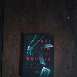 Trái tim của Brutus - Higashino Keigo