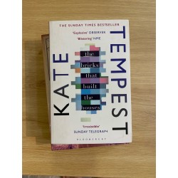 THE BRICKS THAT BUILT THE HOUSES - Kate Tempest 162689