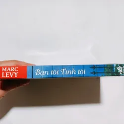 Bạn Tôi Tình Tôi - Marc Levy 968689