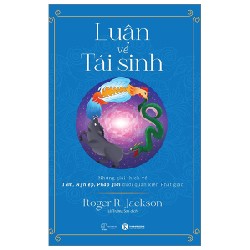 Luận Về Tái Sinh - Roger R. Jackson 91352