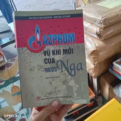 Gazprom Vũ Khí Mới Của Nước Nga
